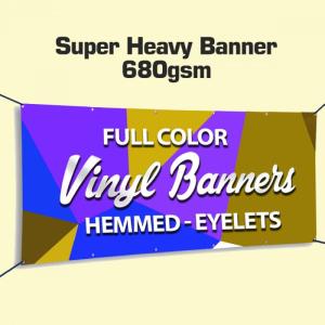 Super Heavy Duty Banner 680gsm